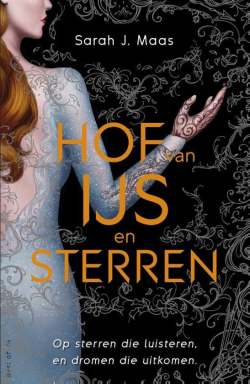 Hof van doorns en rozen - Hof van ijs en sterren Hof van doorns en rozen - Hof van ijs en sterren