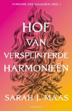 Hof van doorns en rozen 6 - Hof van versplinterde harmonieën Hof van doorns en rozen 6 - Hof van versplinterde harmonieën
