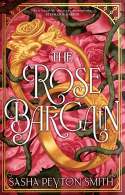 The Rose Bargain